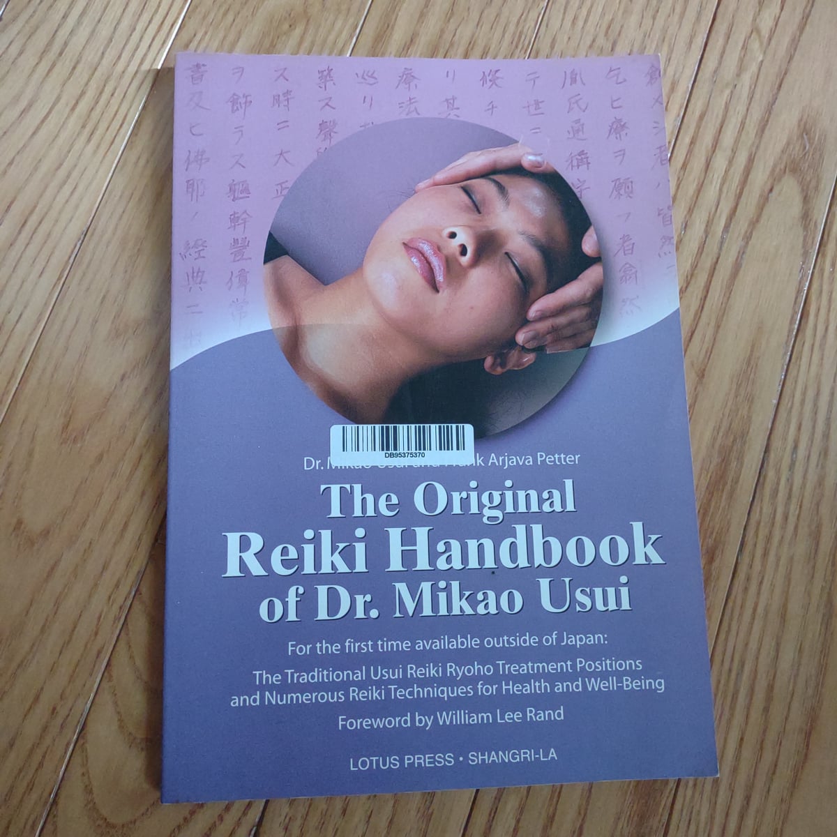 The Original Reiki-Handbook of Dr. Mikao Usui by Mikao Usui, Frank ...