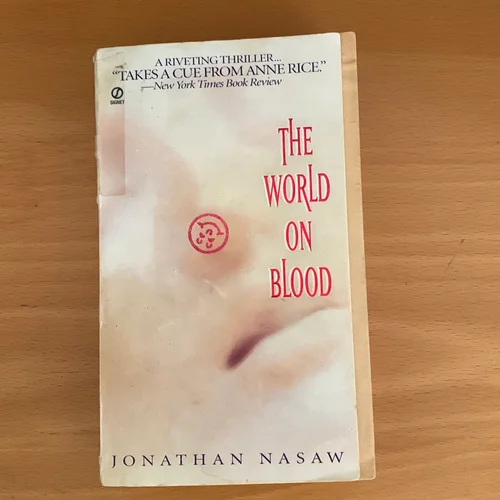 The World on Blood