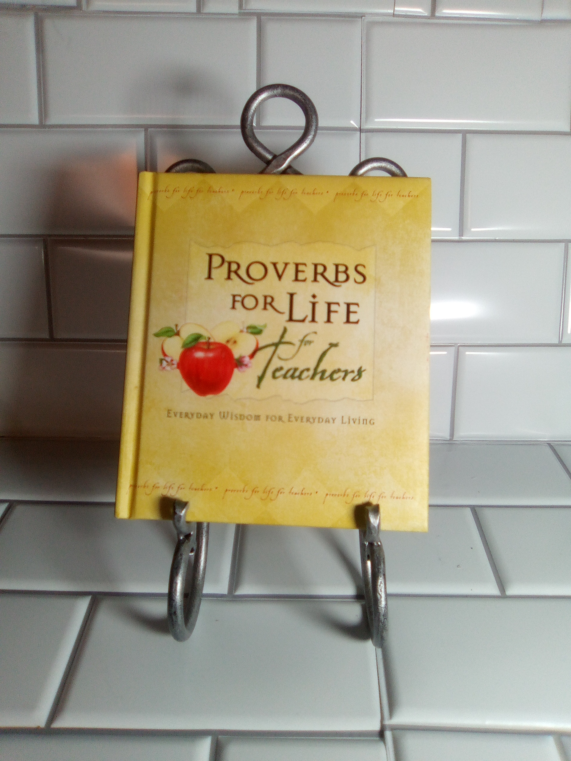 Proverbs for Life for Teachers