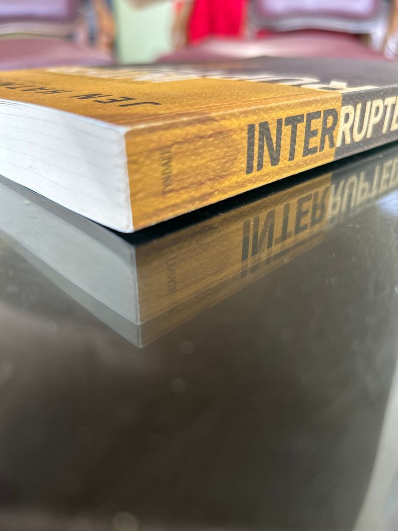 Interrupted