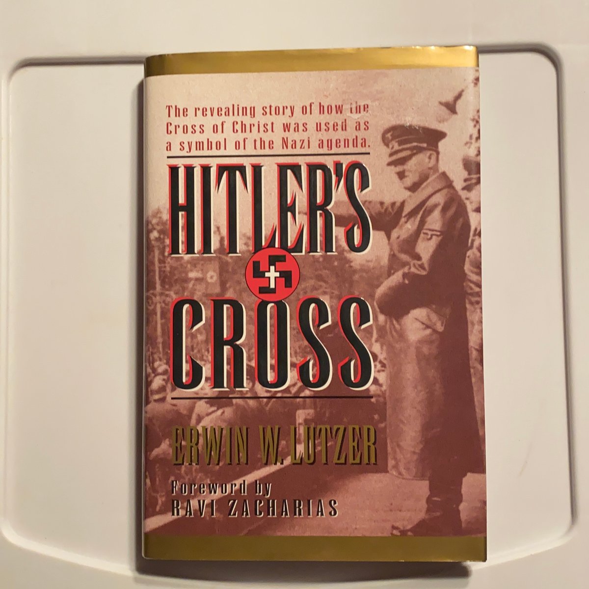 Hitler's Cross by Erwin W. Lutzer