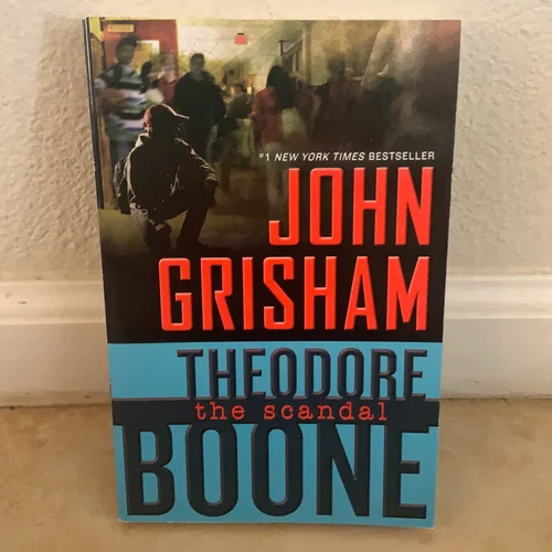 Theodore Boone: the Scandal