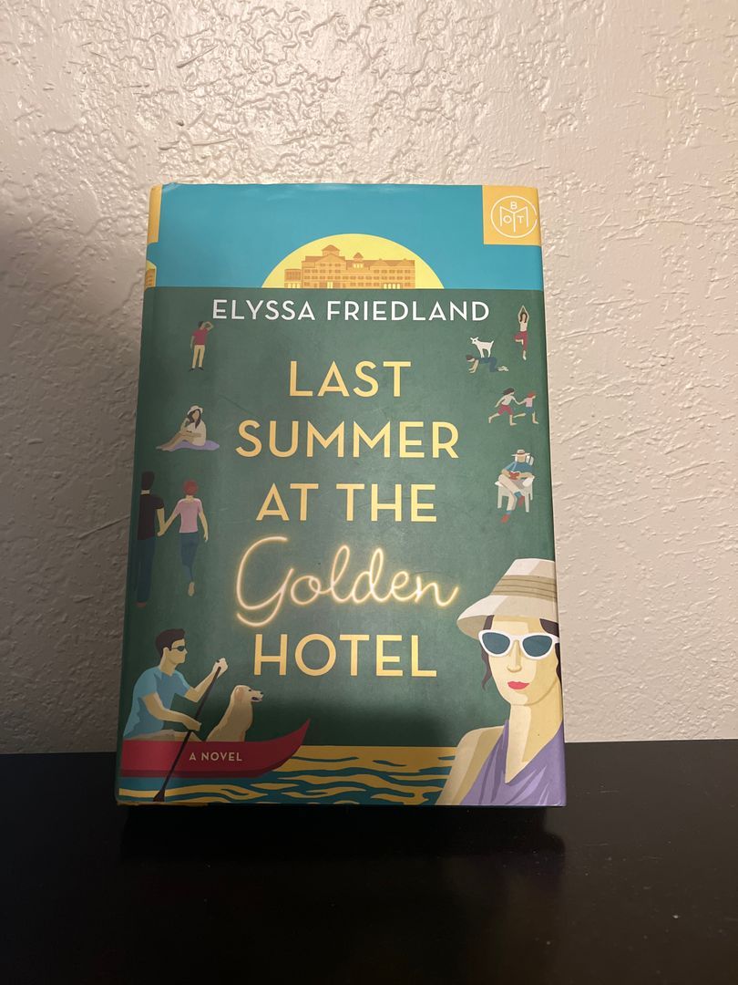 Last Summer at the Golden Hotel 