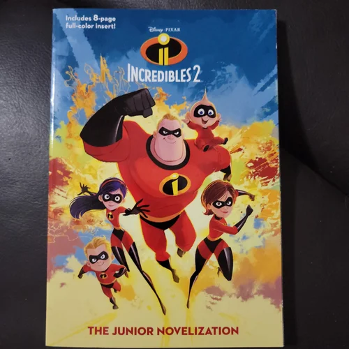 Incredibles 2: the Junior Novelization (Disney/Pixar the Incredibles 2)