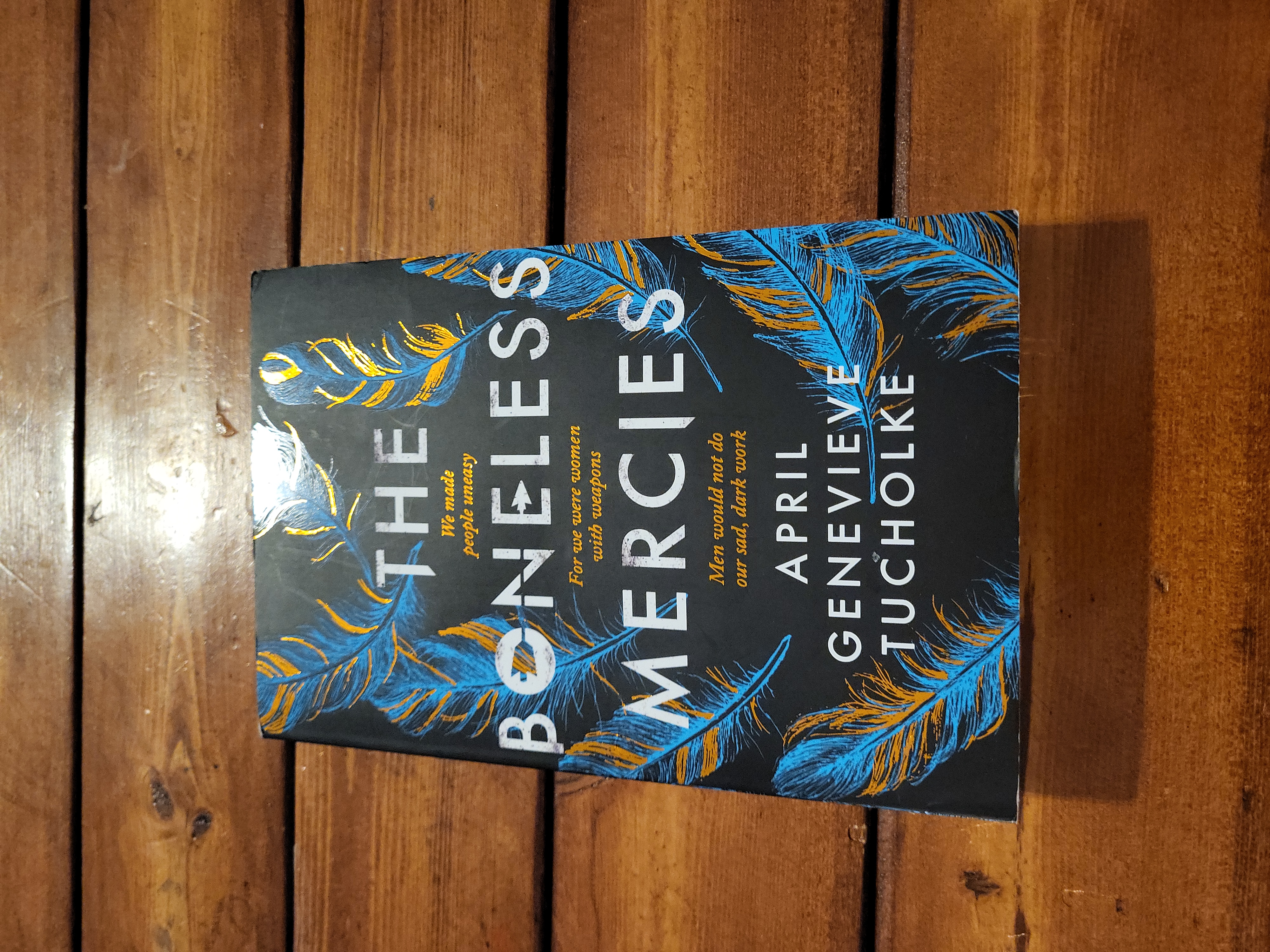 The Boneless Mercies