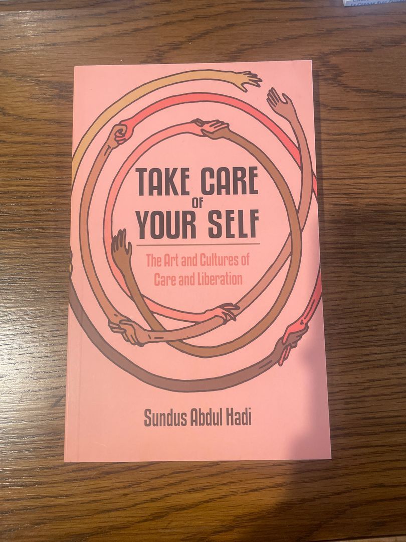 Take Care of Your Self