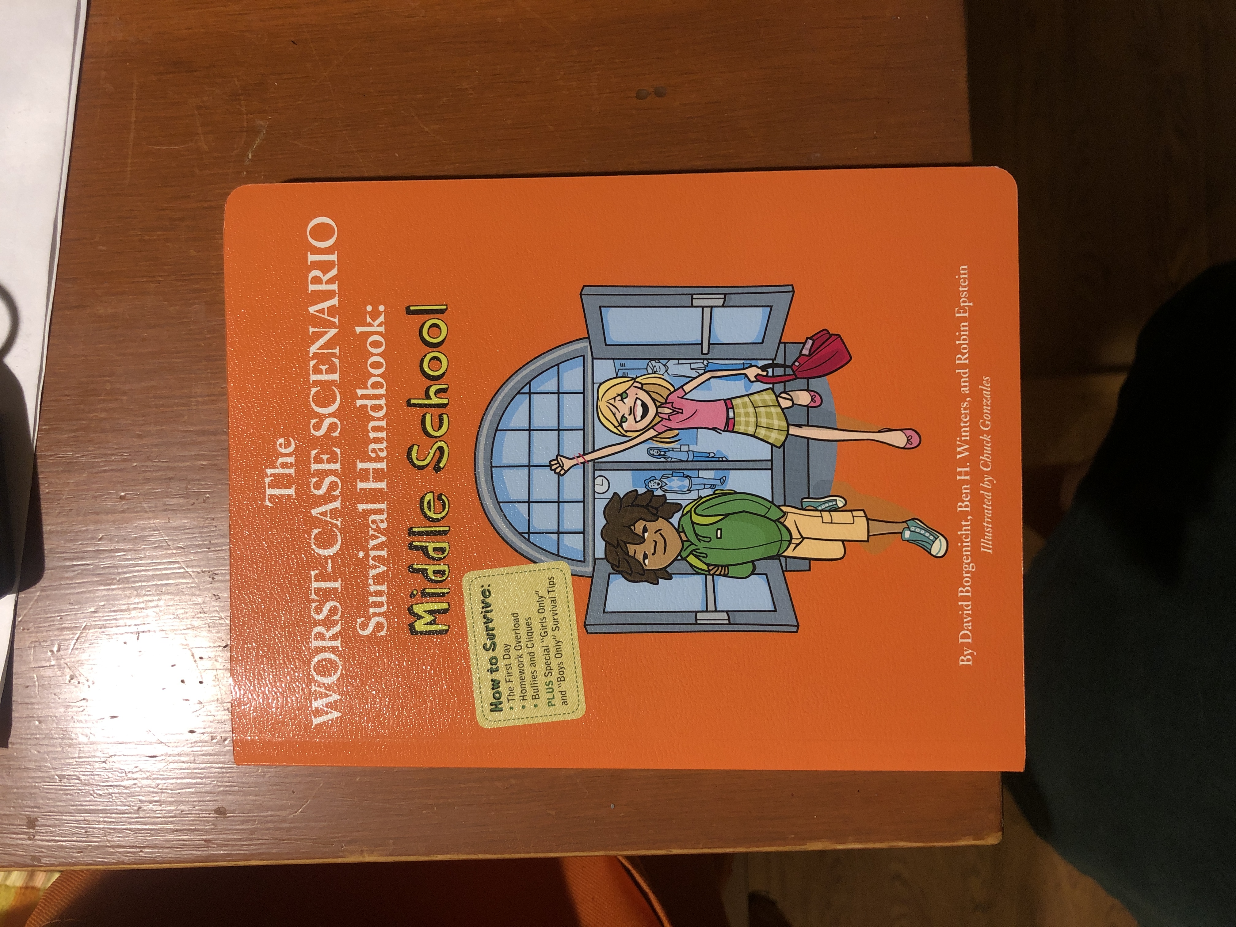 The Worst-Case Scenario Survival Handbook: Middle School