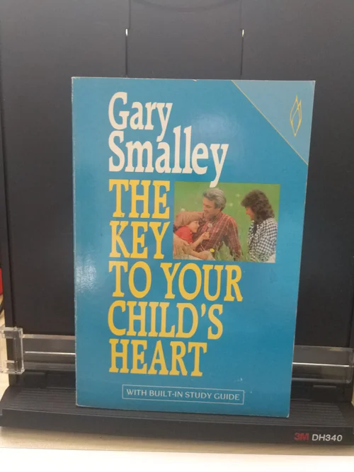 The Key to Your Child's Heart