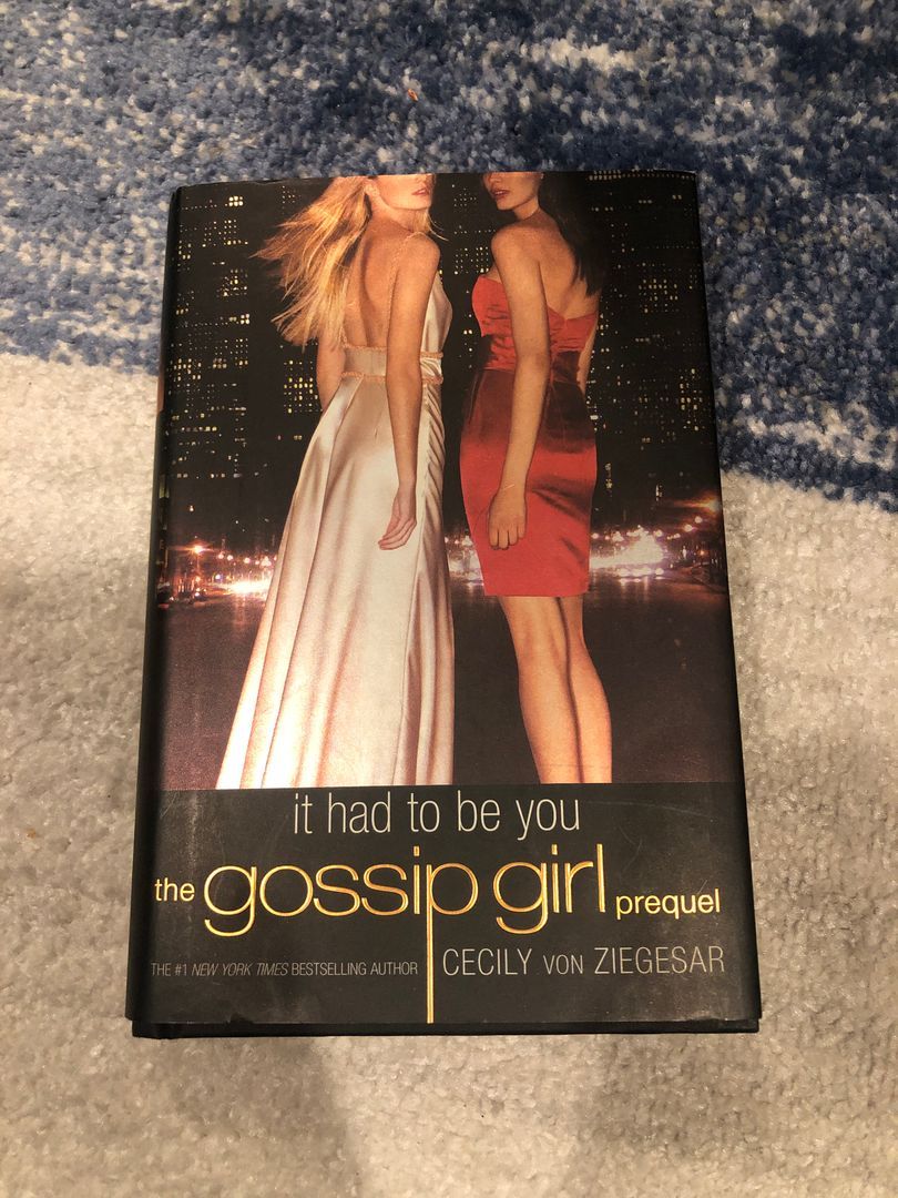 It Had to Be You (Gossip Girl Prequel)