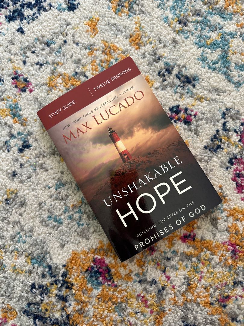 Unshakable Hope Study Guide