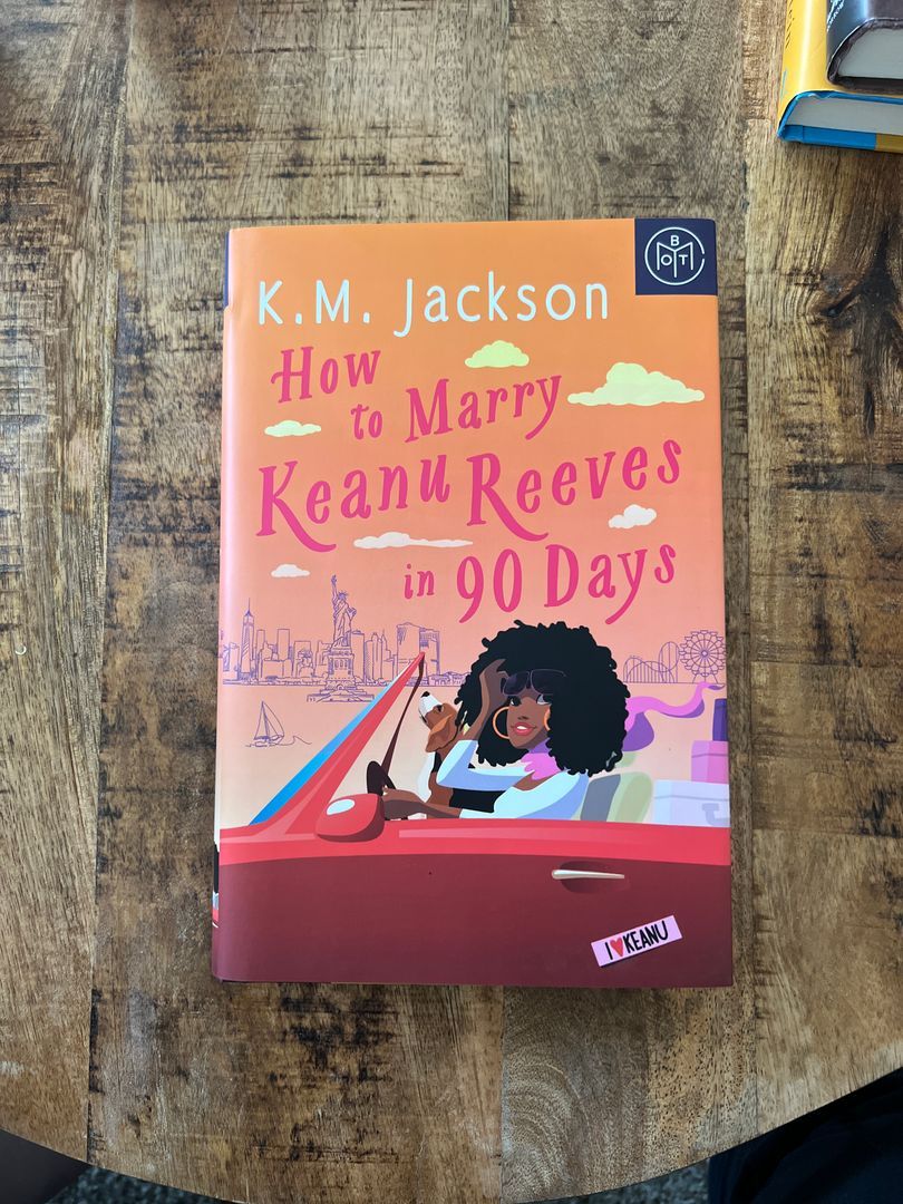 How to Marry Keanu Reeves in 90 Days