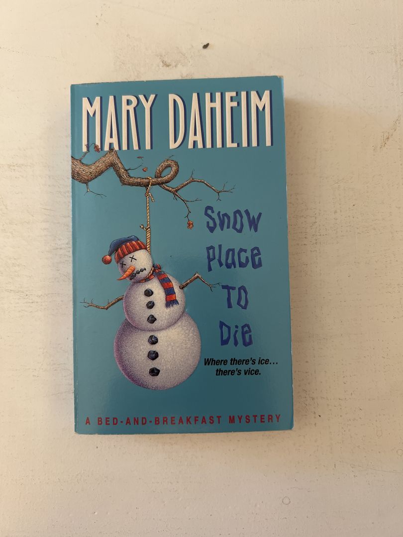 Snow Place to Die