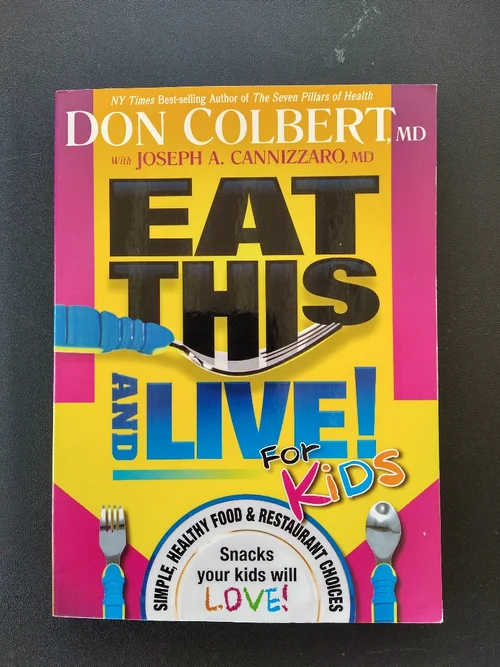 Eat This and Live for Kids