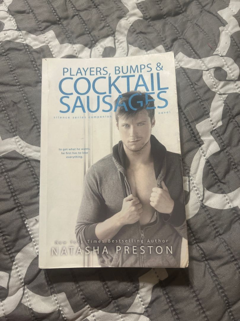 Players, Bumps and Cocktail Sausages