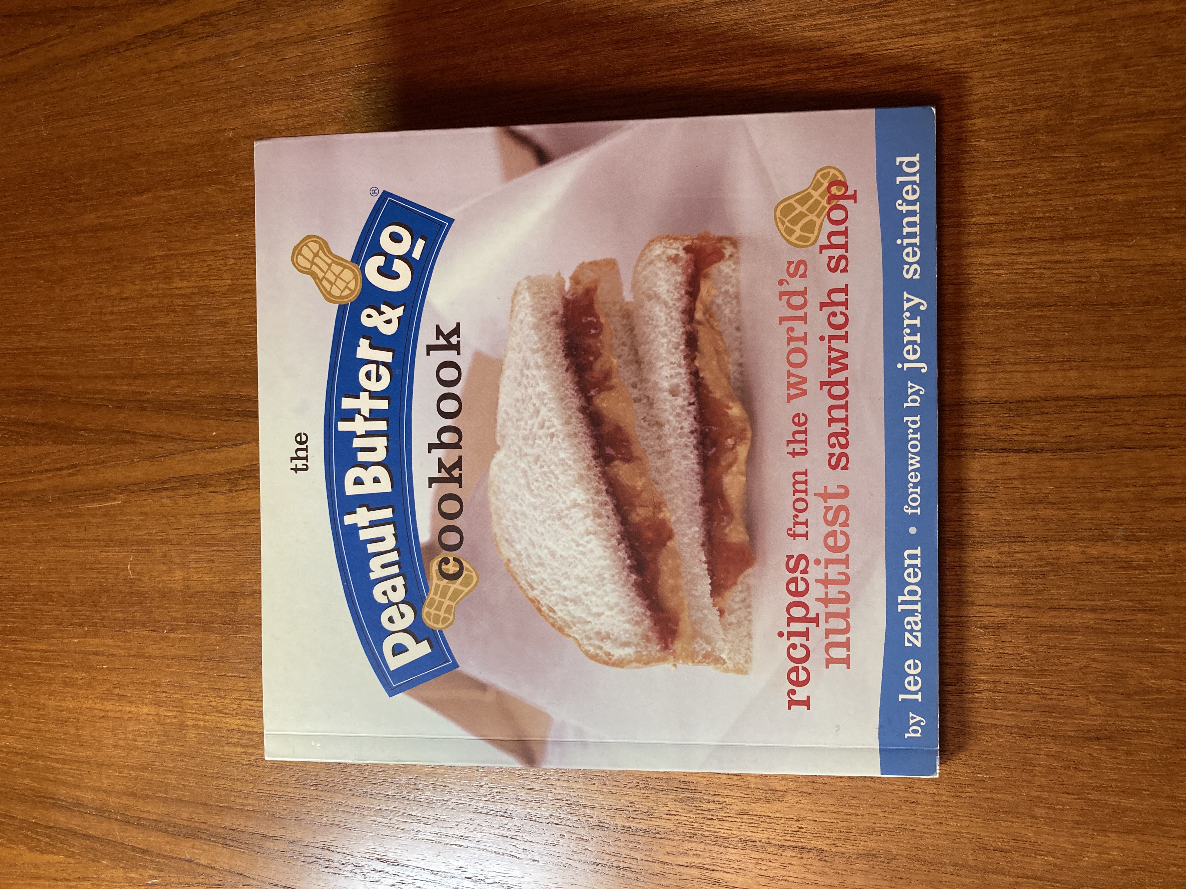 The Peanut Butter and Co. Cookbook