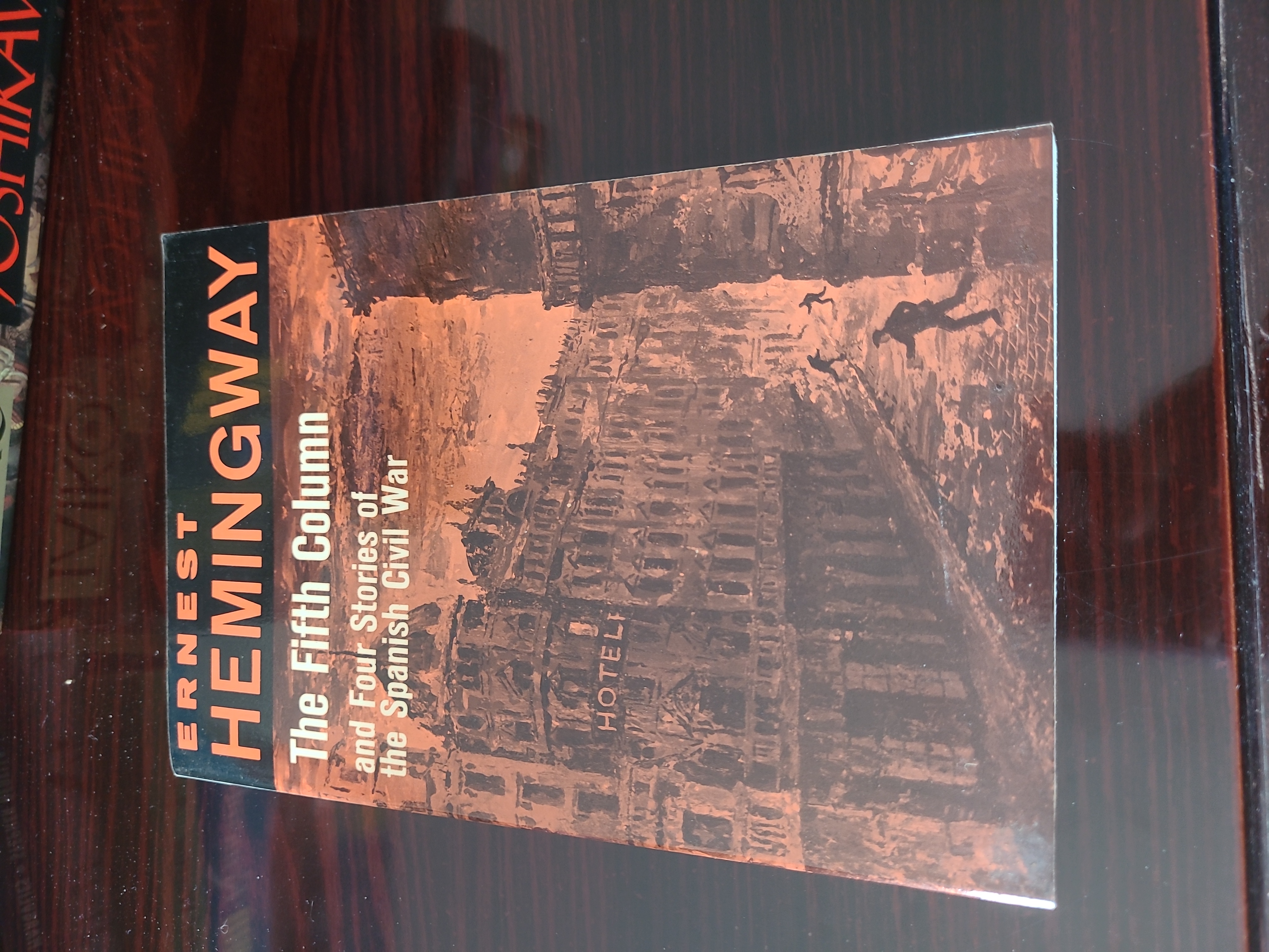 The Fifth Column and Four Stories of the Spanish Civil War