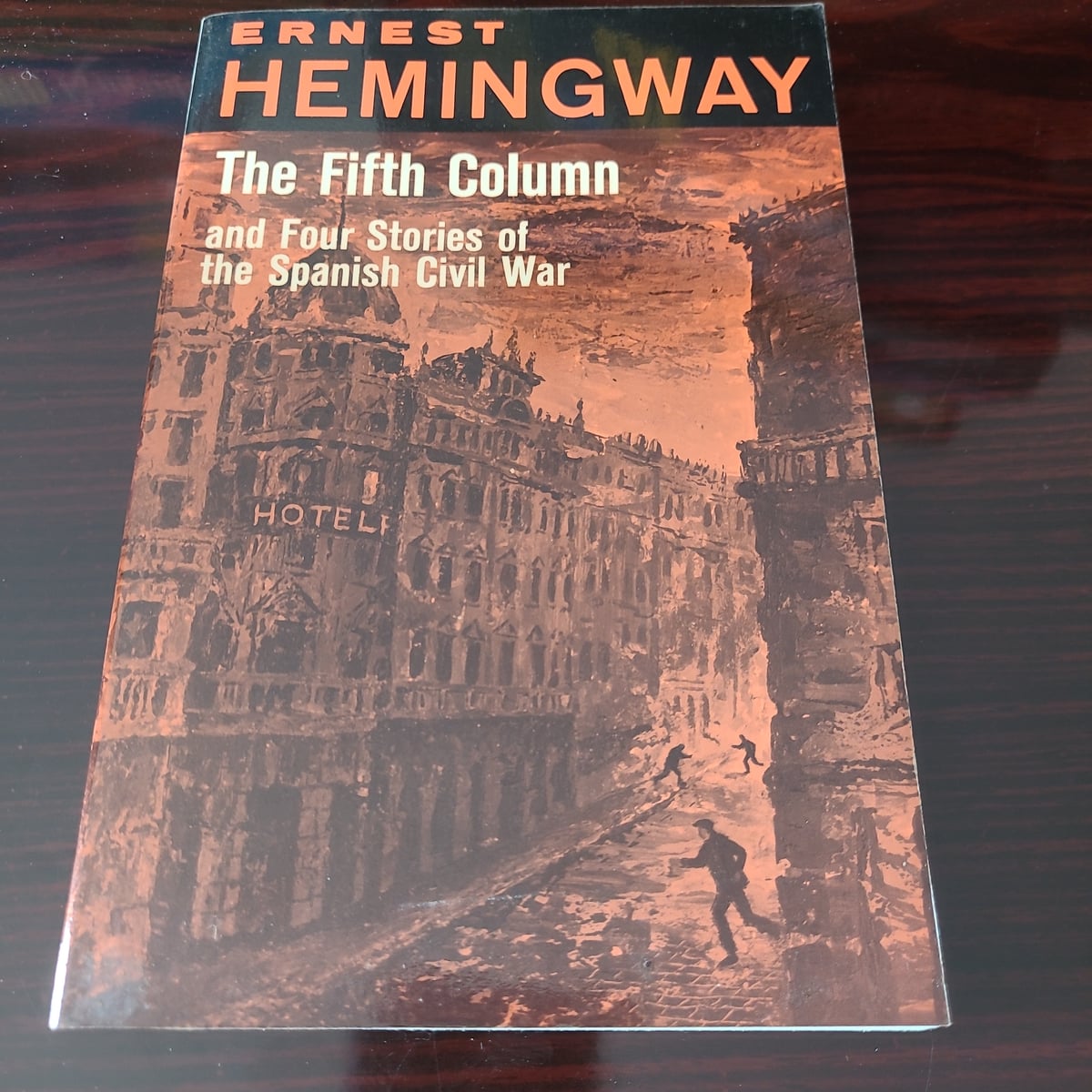 The Fifth Column and Four Stories of the Spanish Civil War by Ernest ...