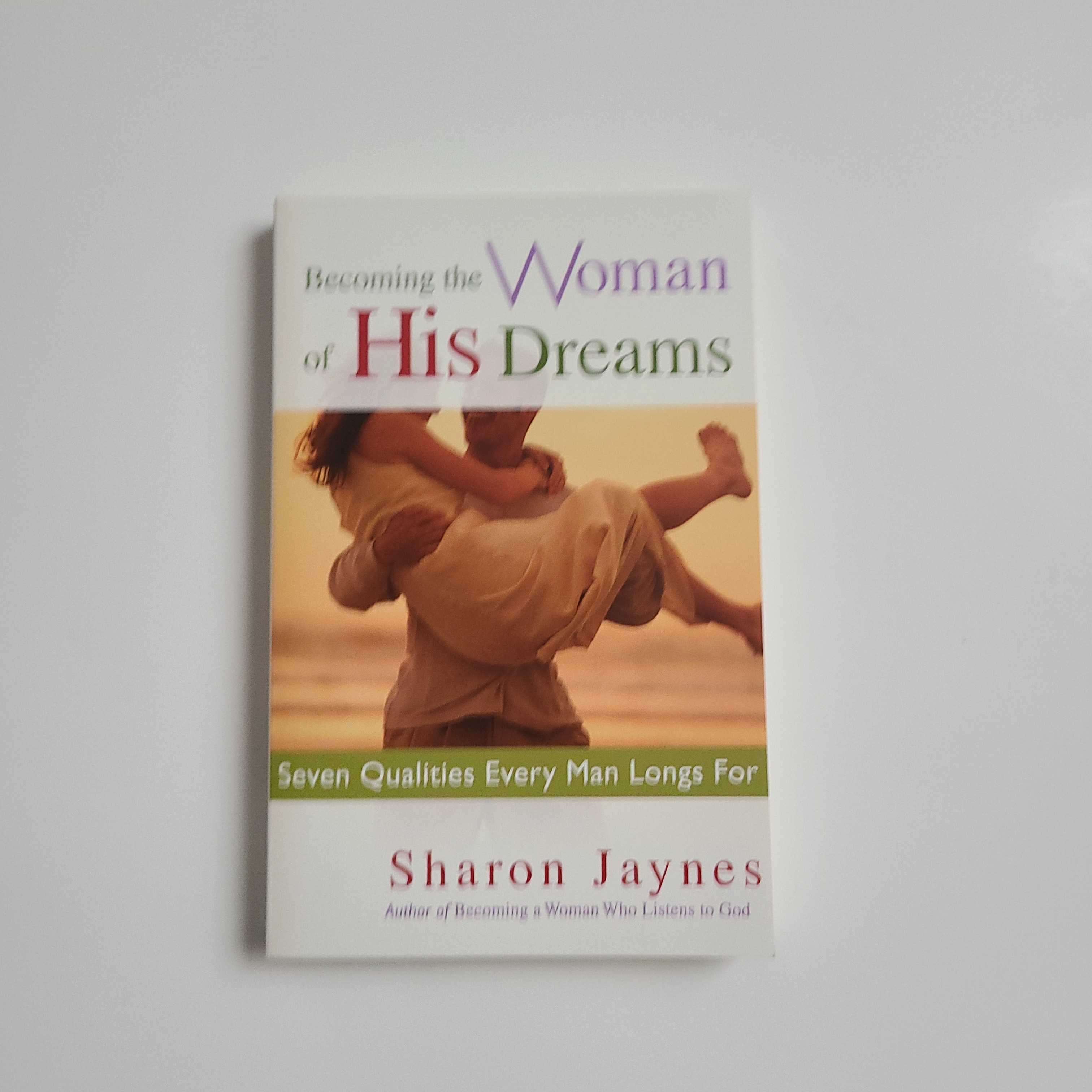 Becoming the Woman of His Dreams