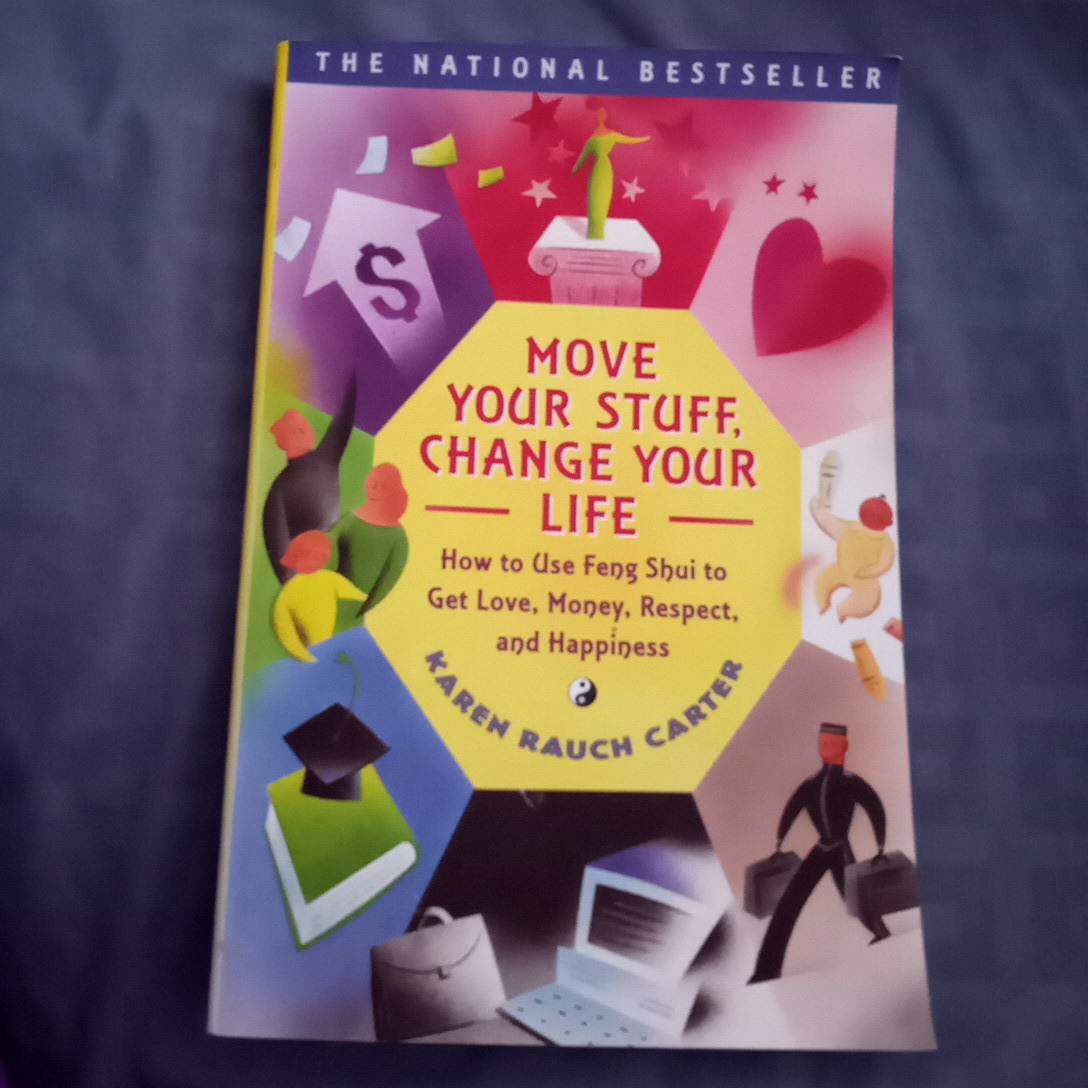 Move Your Stuff, Change Your Life