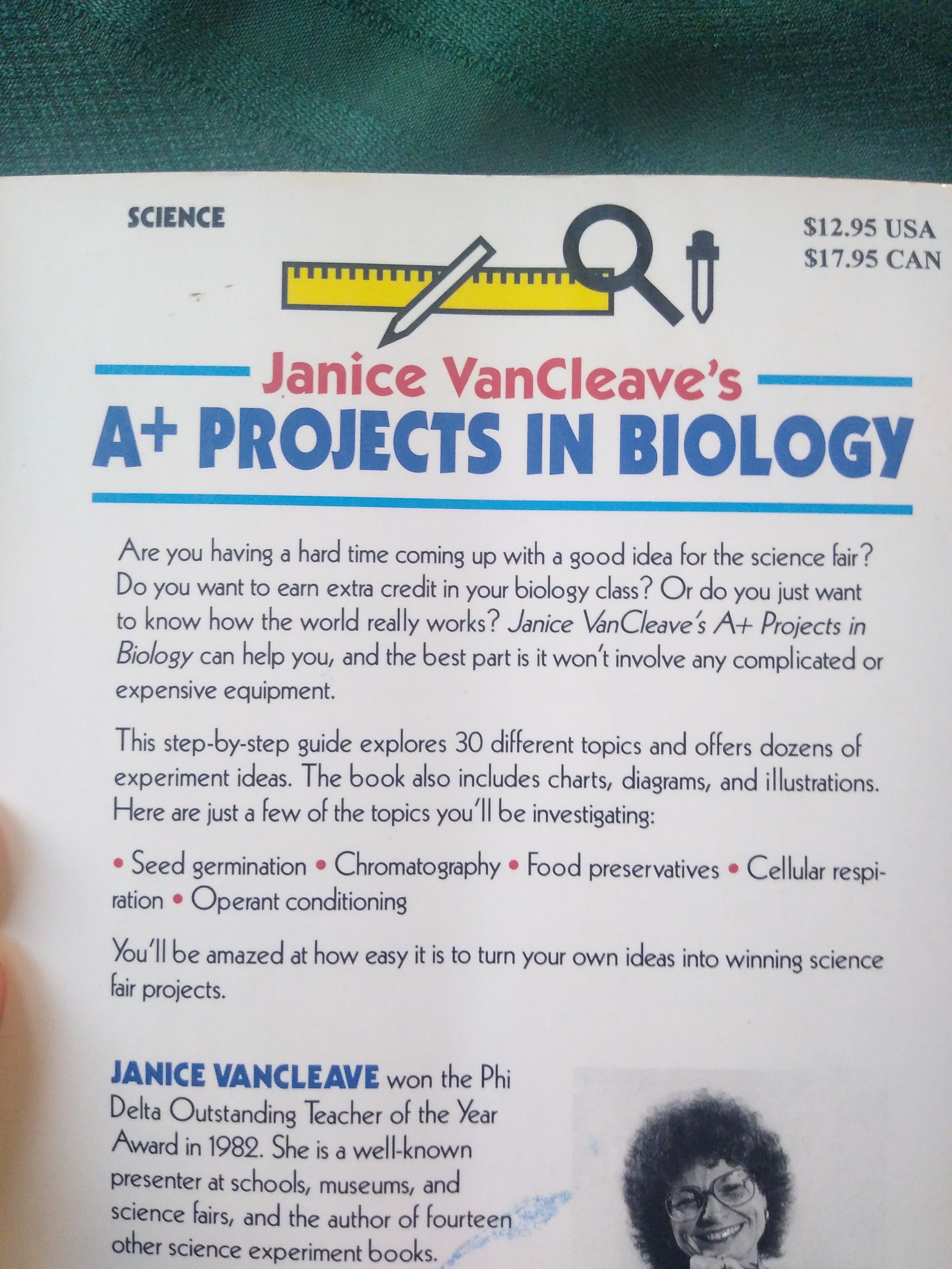 Janice VanCleave's A+ Projects in Biology by Janice VanCleave