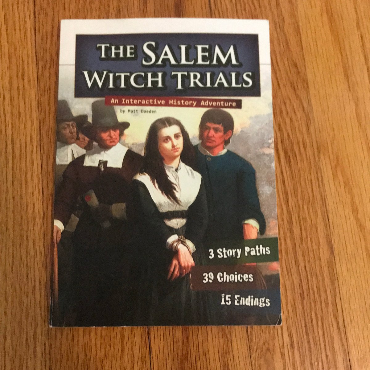The Salem Witch Trials by Matt Doeden