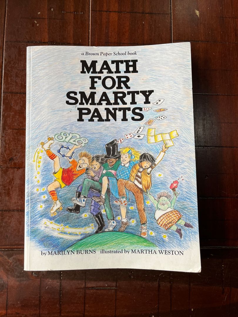 Brown Paper School Book: Math for Smarty Pants by Marilyn Burns
