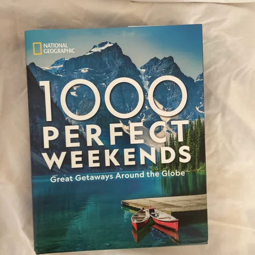 1,000 Perfect Weekends