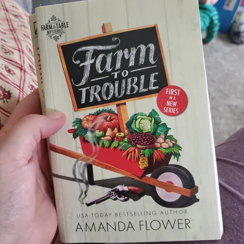 Farm to Trouble