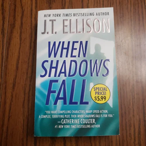 When Shadows Fall