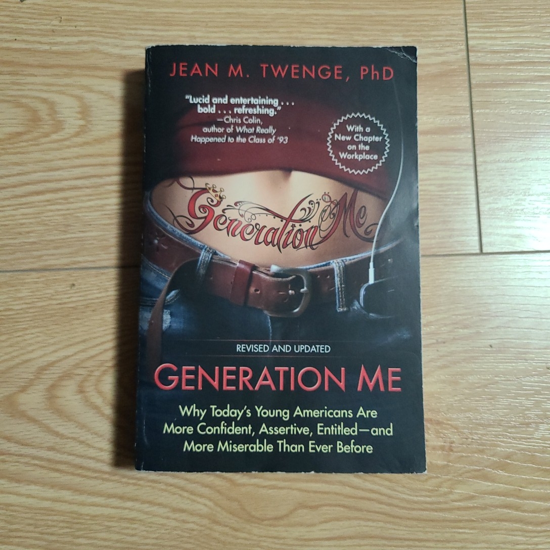 Generation Me - Revised and Updated