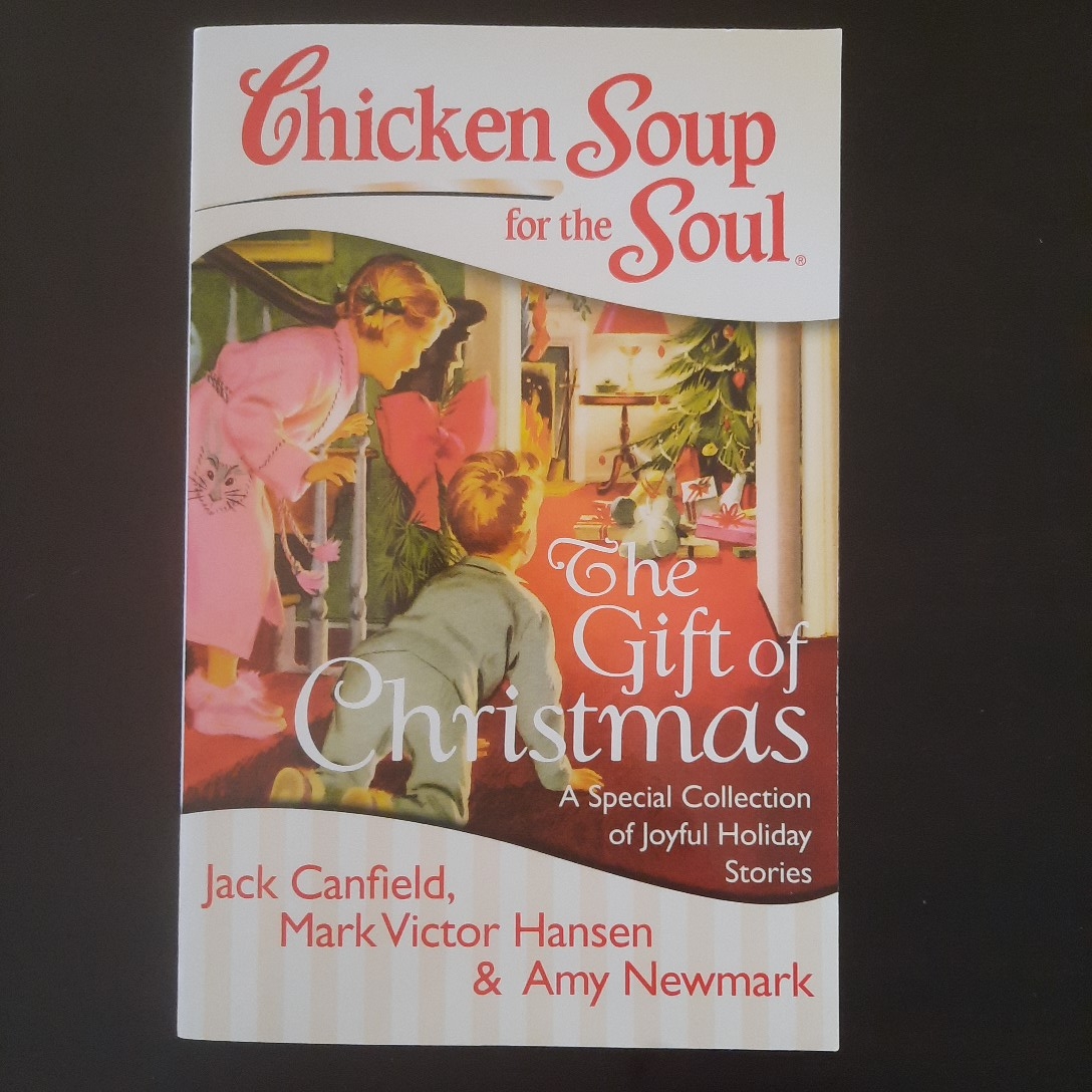 Chicken Soup for the Soul: the Gift of Christmas