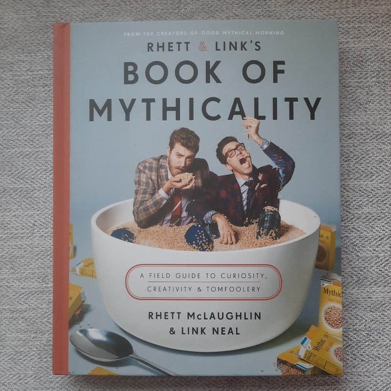Rhett and Link's Book of Mythicality