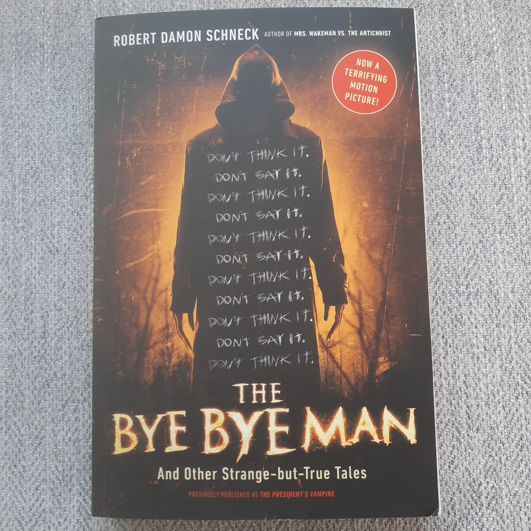 The Bye Bye Man