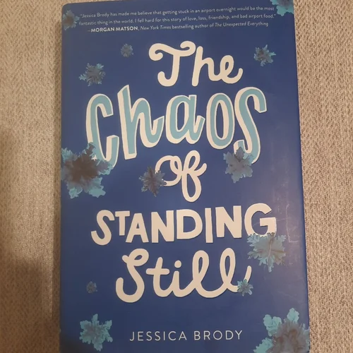 The Chaos of Standing Still