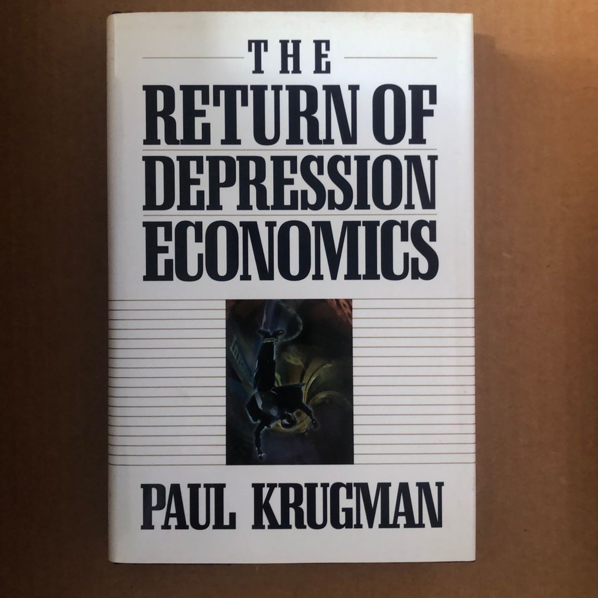 The Return of Depression Economics and the Crisis of 2008 by Paul Krugman