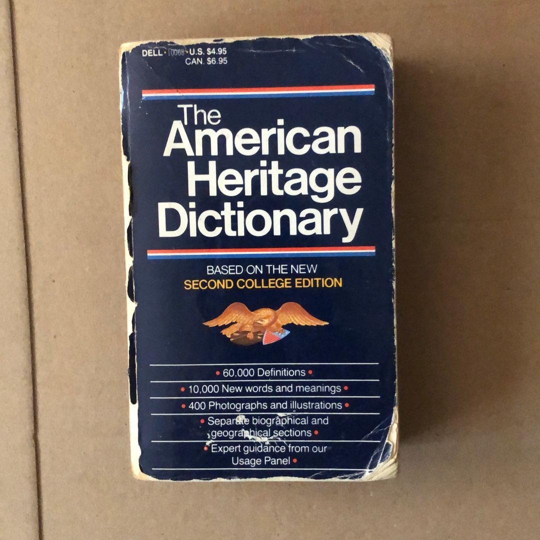 The American Heritage Dictionary 