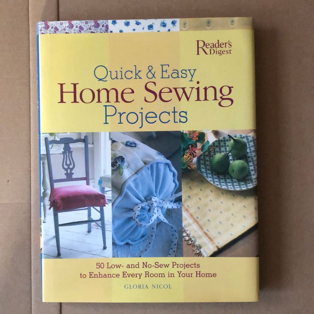 Quick and Easy Home Sewing Projects