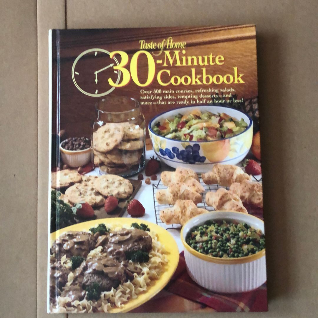 Taste of Home 30-Minute Cookbook