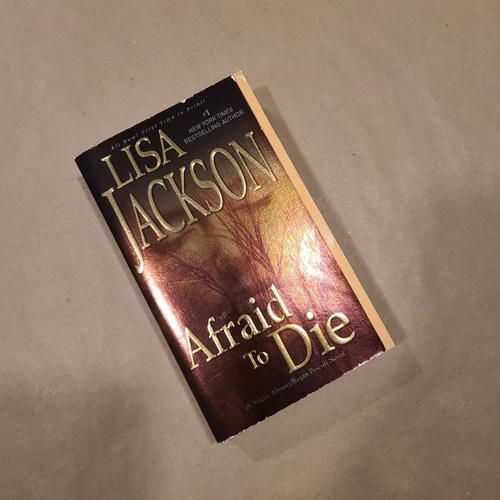 Afraid to Die