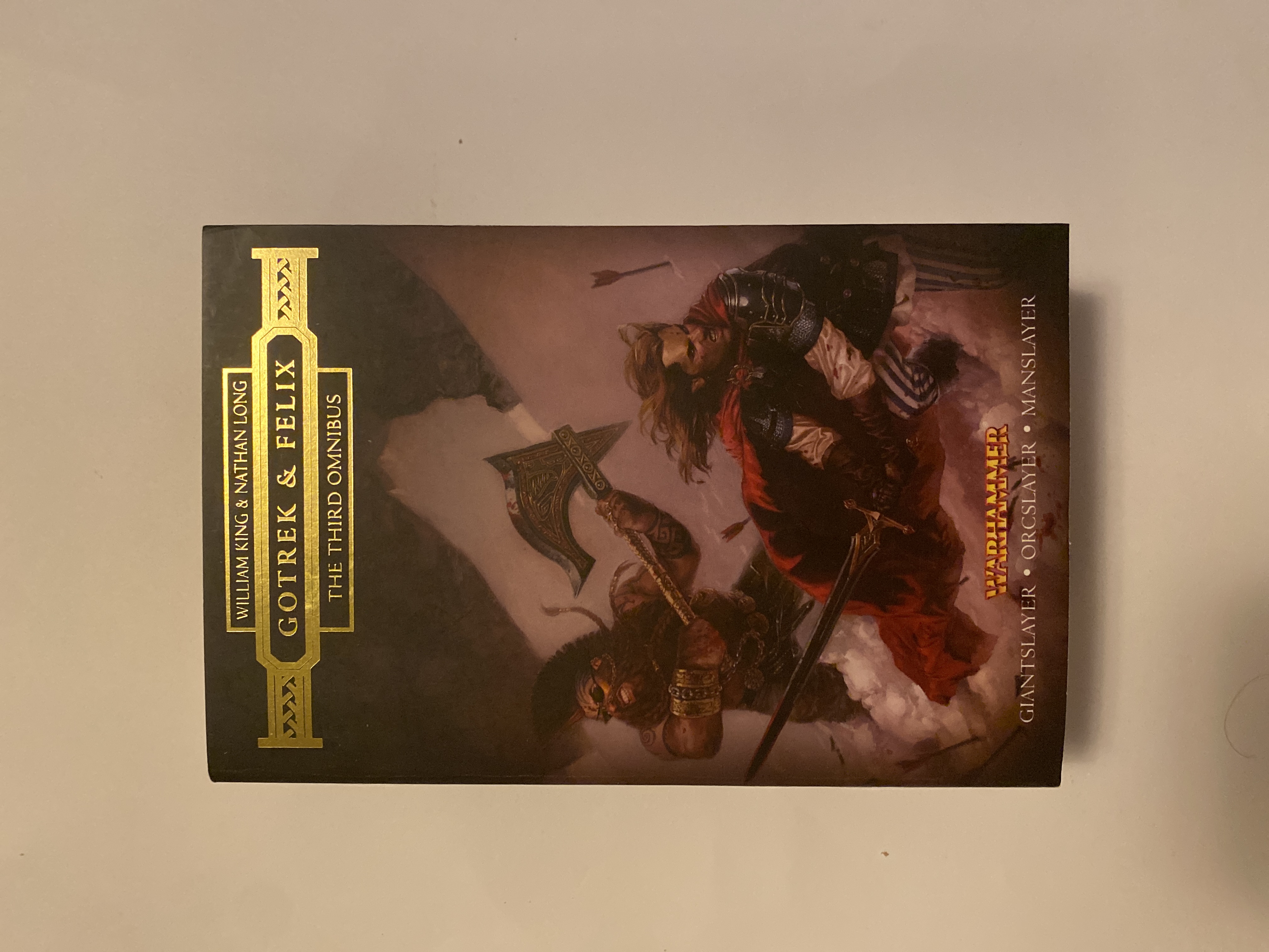 Gotrek and Felix : the Third Omnibus