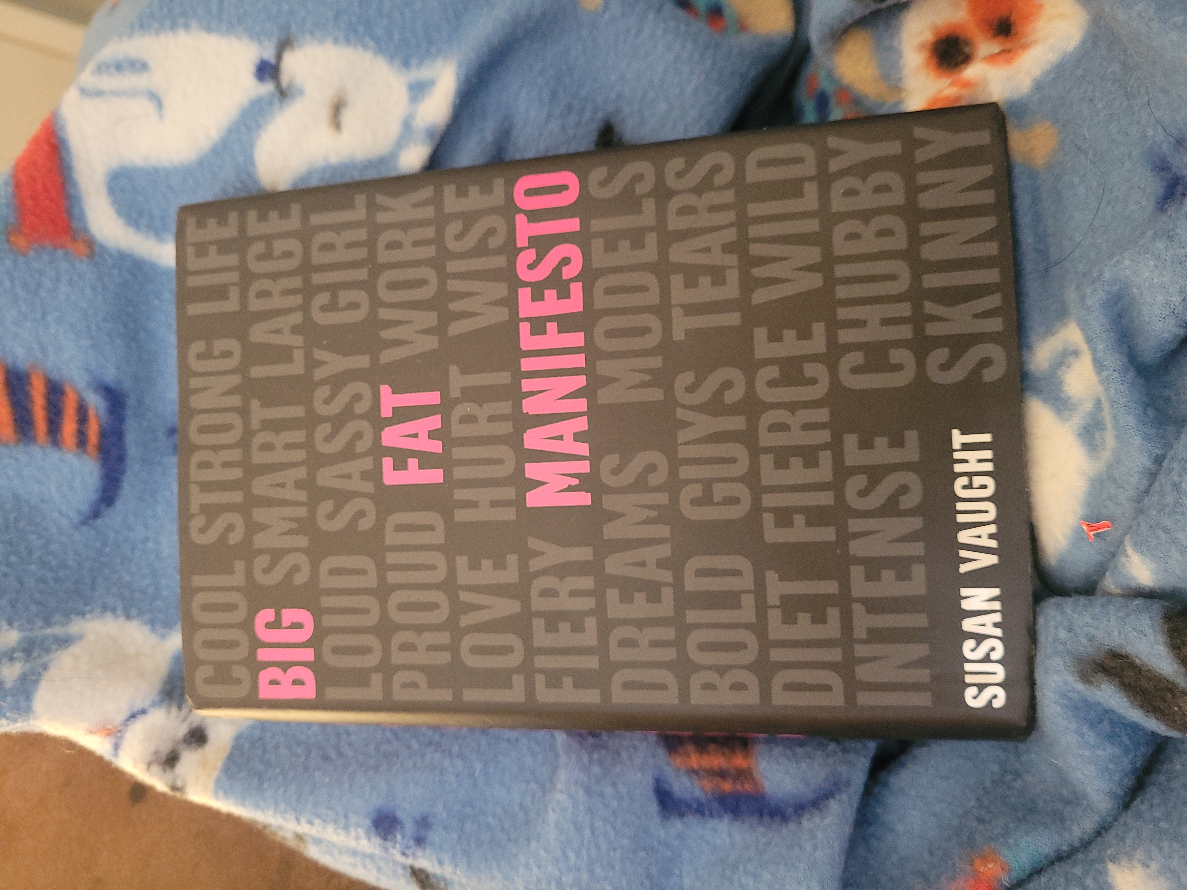 My Big Fat Manifesto