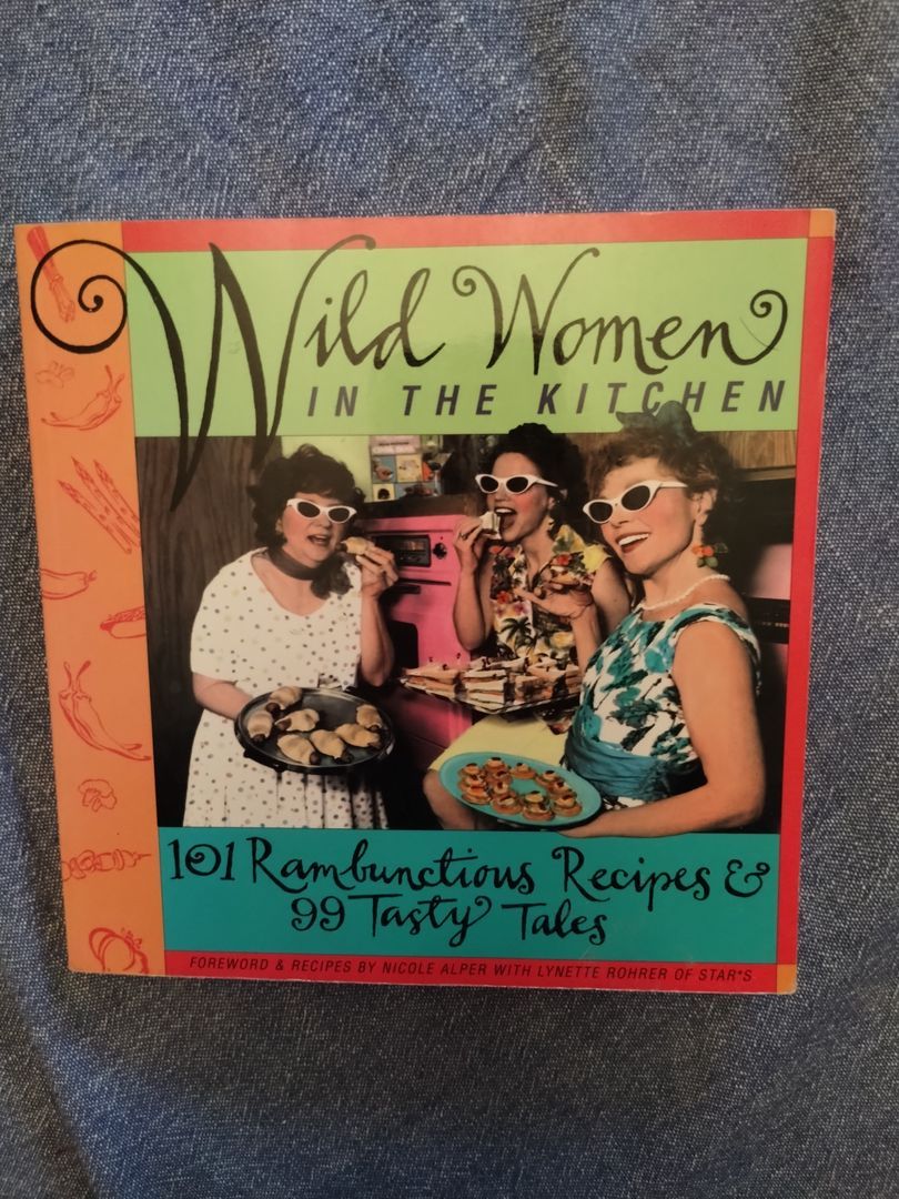 Wild Women in the Kitchen