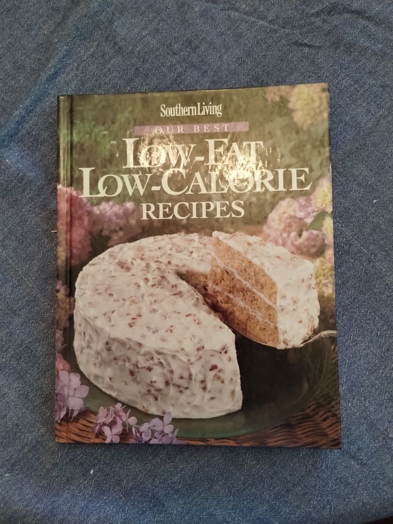 Southern Living Our Best Low-Fat, Low-Calorie Recipes
