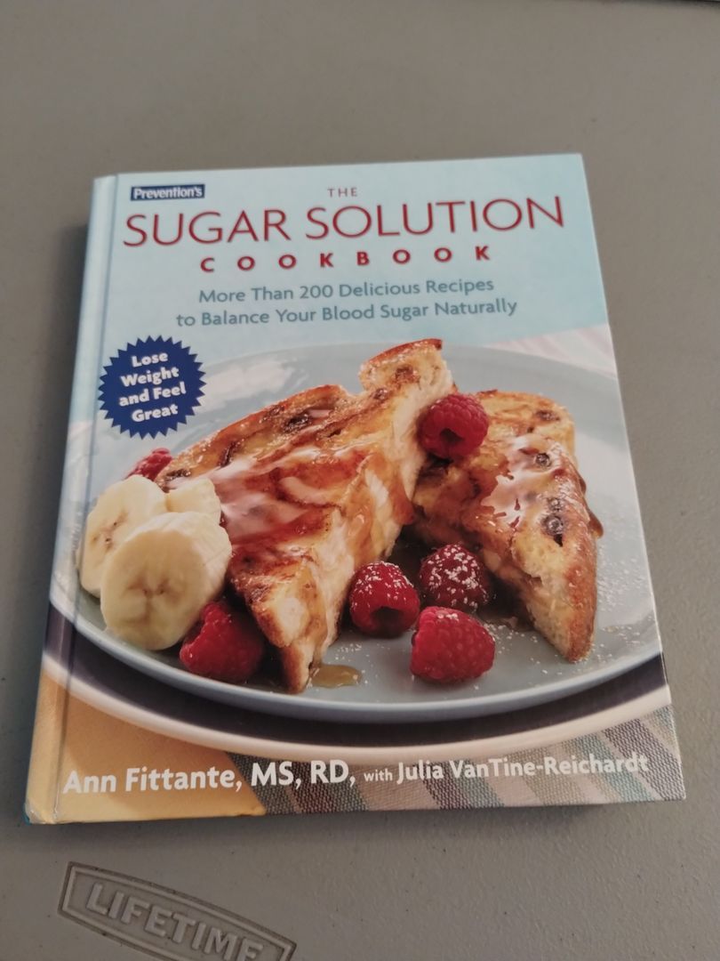 Prevention's the Sugar Solution Cookbook