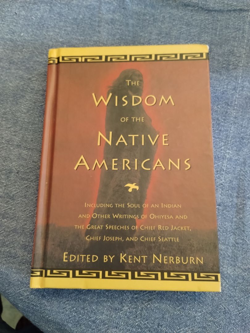 Wisdom of the Native Americans