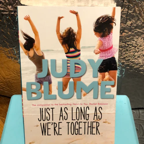 Just As Long As We're Together