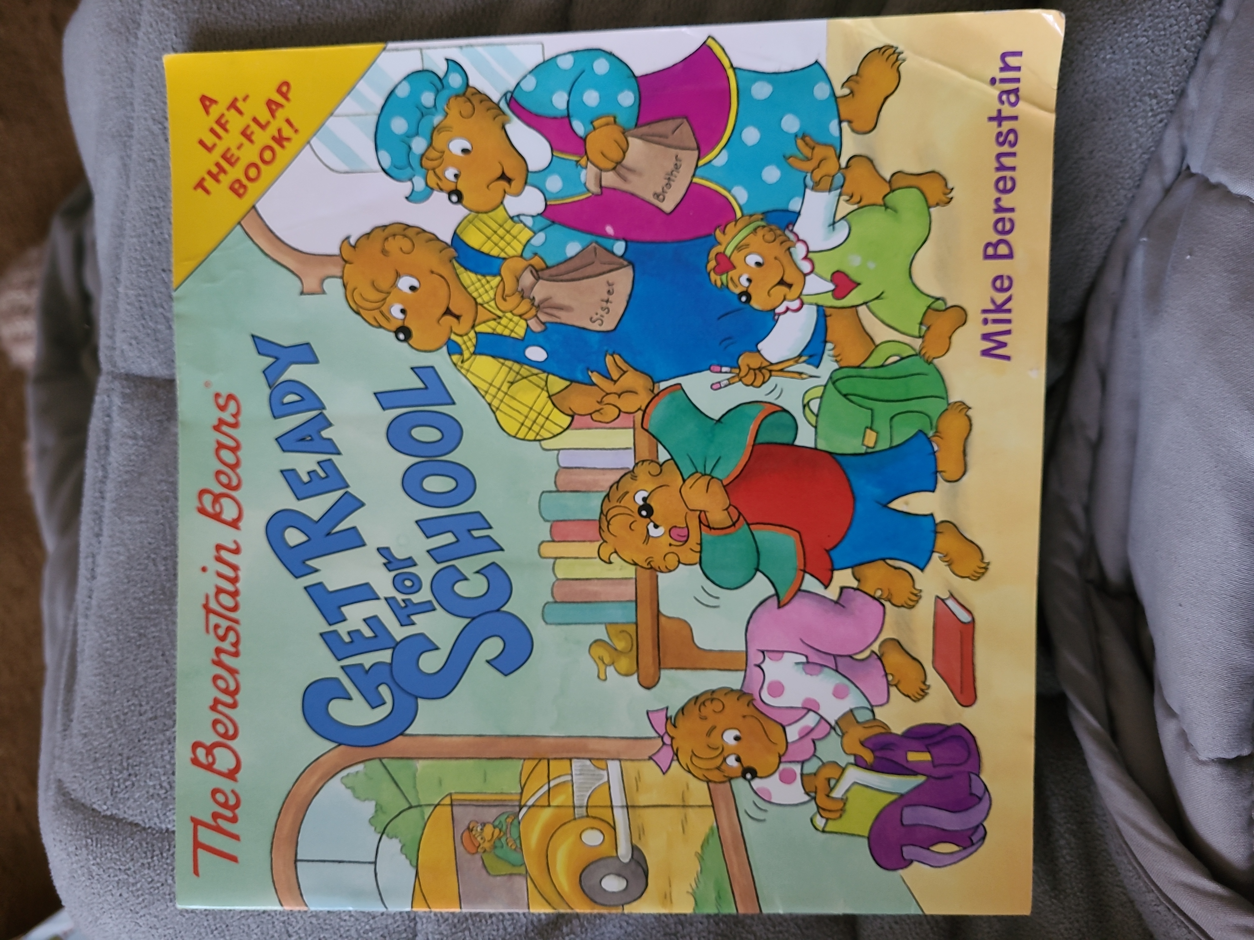 The Berenstain Bears Get Ready for School