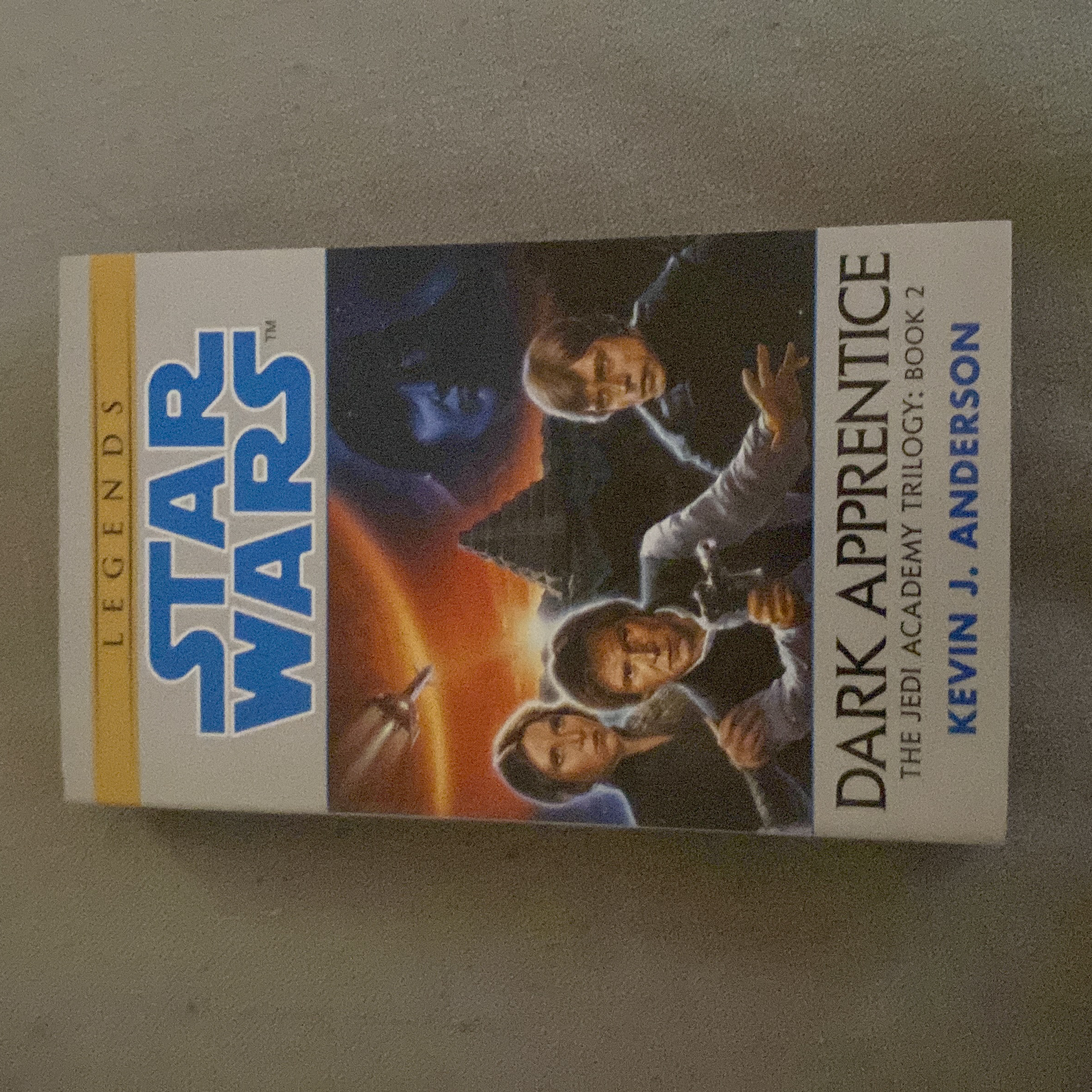 Dark Apprentice: Star Wars Legends (the Jedi Academy)