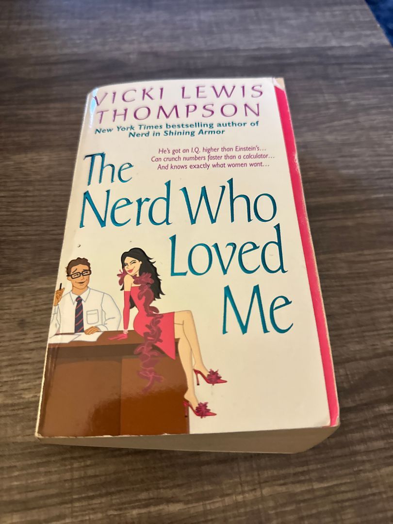 The Nerd Who Loved Me