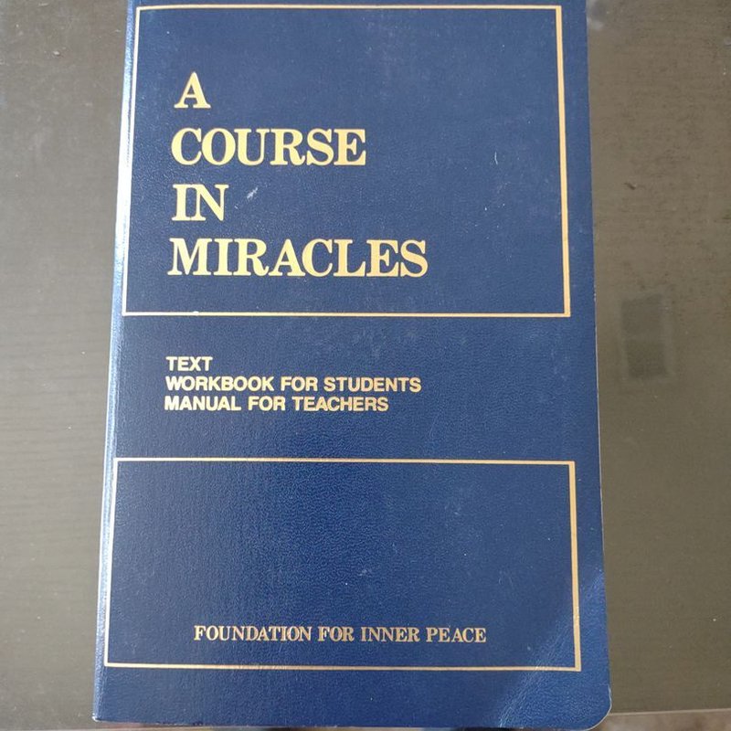 A Course in Miracles